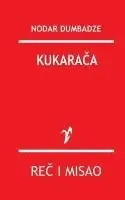 Nodar Dumbadze - Kukaraca, Häftad. Tillgänglighet: Lägg i varukorg