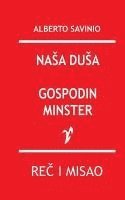 Alberto Savinio - NASA Dusa / Gospodin Minster, Häftad