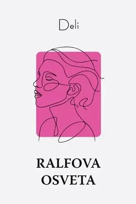 Deli - Ralfova osveta, Häftad. Tillgänglighet: Lägg i varukorg