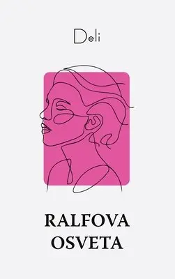 Deli - Ralfova osveta, Inbunden. Tillgänglighet: Lägg i varukorg