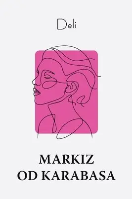 Deli - Markiz od Karabasa, Häftad. Tillgänglighet: Lägg i varukorg