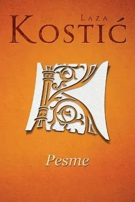 Laza Kostic - Pesme, Häftad. Tillgänglighet: Lägg i varukorg