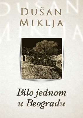 Dusan Miklja - Bilo jednom u Beogradu, Häftad
