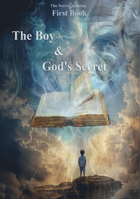 Alchemist, Stefan Stevanovic - Boy And God's Secret, E-bok
