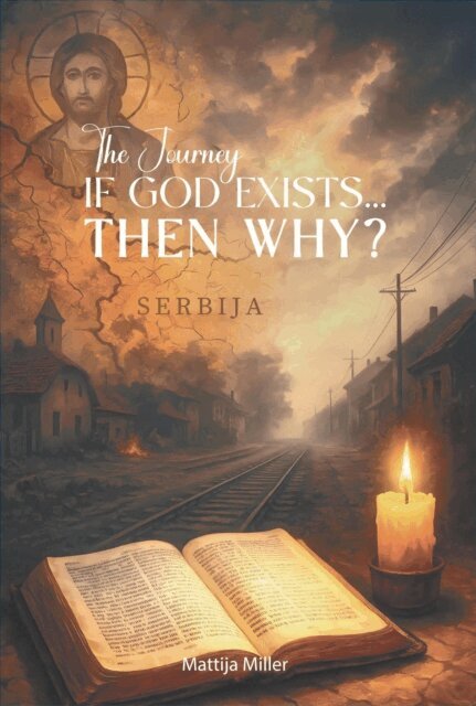 Matt Miller - If God exists then why?, E-bok