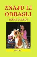 Znaju Li Odrasli