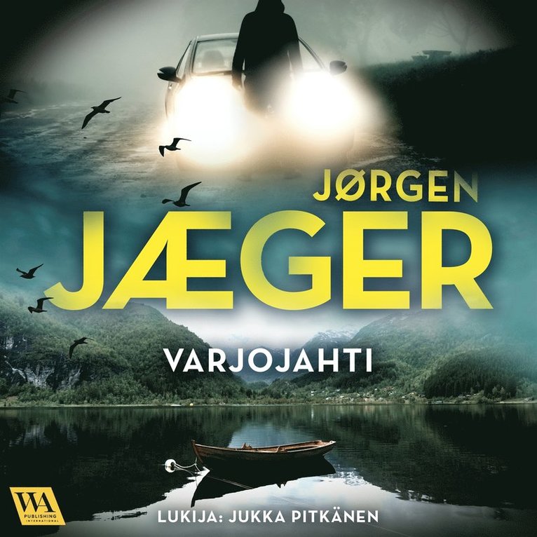 Jørgen Jæger - Varjojahti, Ljudbok