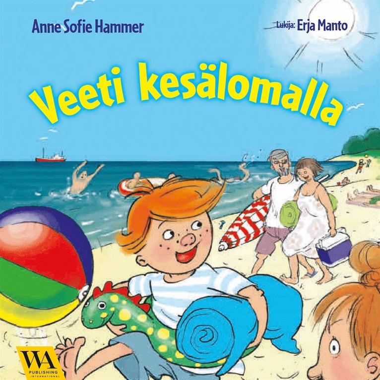 Anne Sofie Hammer - Veeti kesälomalla, Ljudbok