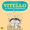 Vitello se vuelve empresario