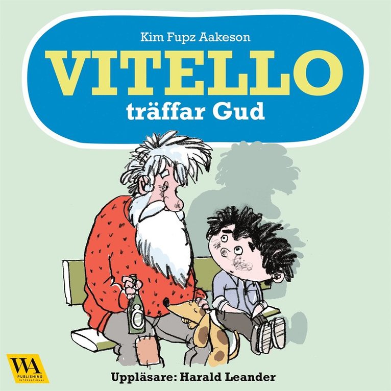 Kim Fupz Aakeson - Vitello träffar Gud, Ljudbok
