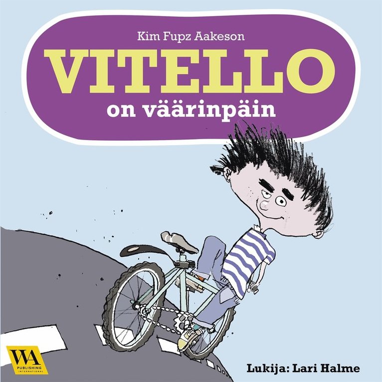 Kim Fupz Aakeson - Vitello on väärinpäin, Ljudbok. Tillgänglighet: Lägg i varukorg