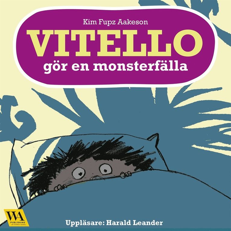 Kim Fupz Aakeson - Vitello gör en monsterfälla, Ljudbok