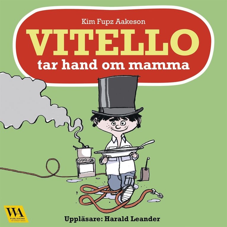 Kim Fupz Aakeson - Vitello tar hand om mamma, Ljudbok