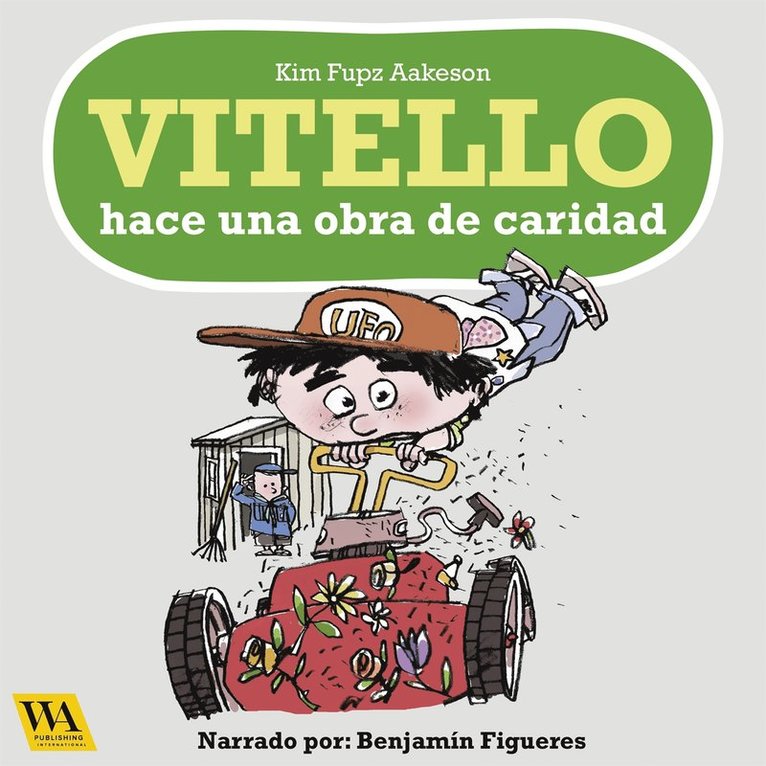 Kim Fupz Aakeson - Vitello hace una obra de caridad, Ljudbok
