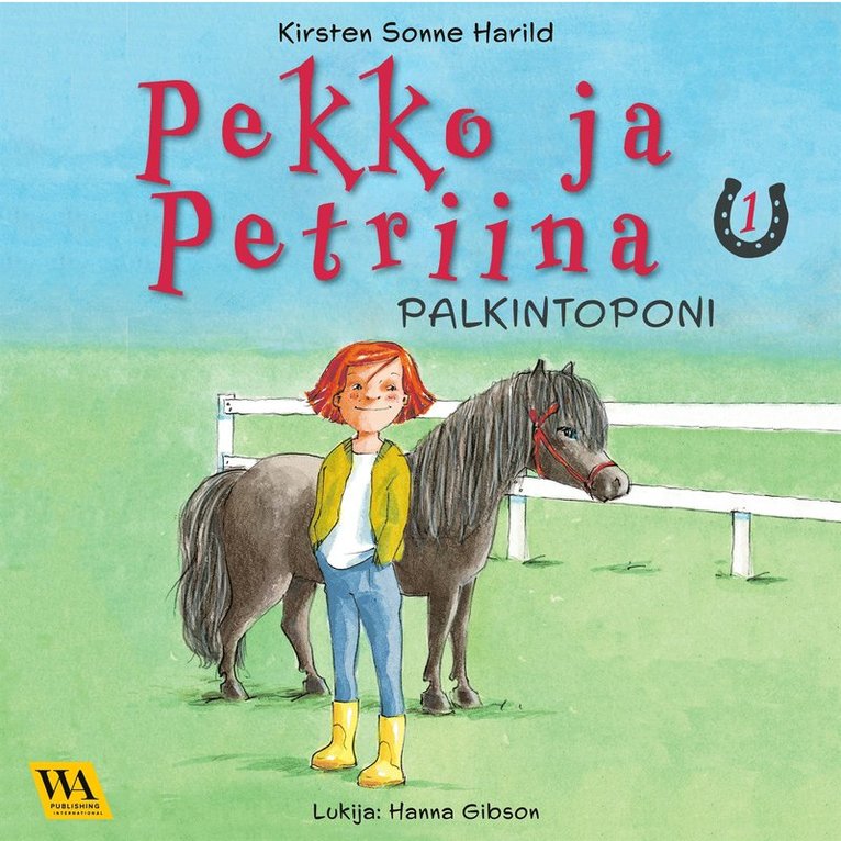 Kirsten Sonne Harild - Pekko ja Petriina 1: Palkintoponi, Ljudbok