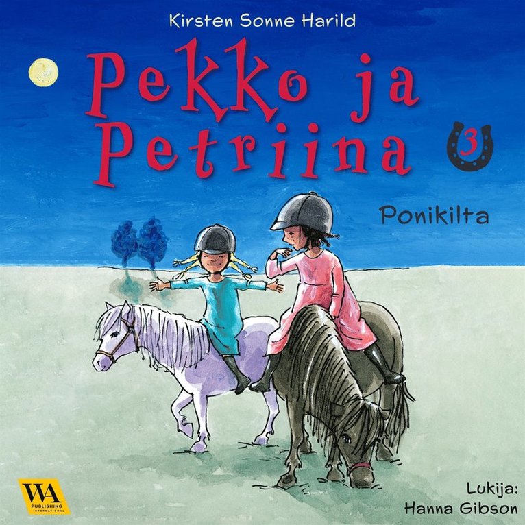 Kirsten Sonne Harild - Pekko ja Petriina 3: Ponikilta, Ljudbok