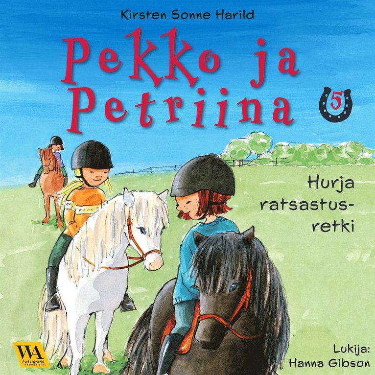 Kirsten Sonne Harild - Pekko ja Petriina 5: Hurja ratsastusretki, Ljudbok