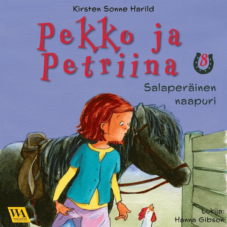 Kirsten Sonne Harild - Pekko ja Petriina 8: Salaperäinen naapuri, Ljudbok