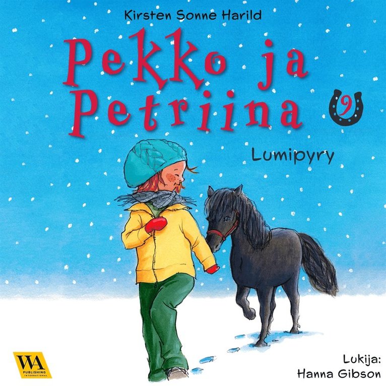 Kirsten Sonne Harild - Pekko ja Petriina 9: Lumipyry, Ljudbok