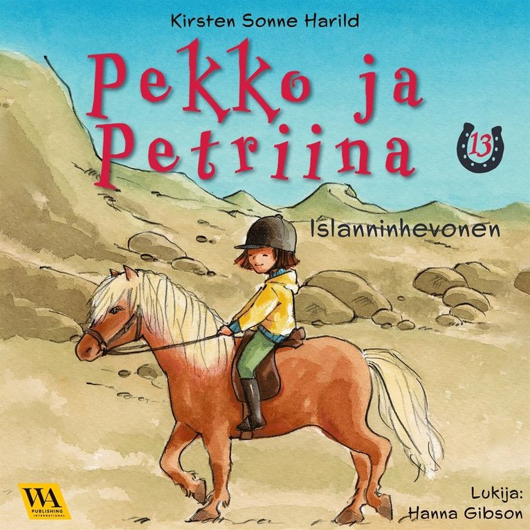 Kirsten Sonne Harild - Pekko ja Petriina 13: Islanninhevonen, Ljudbok
