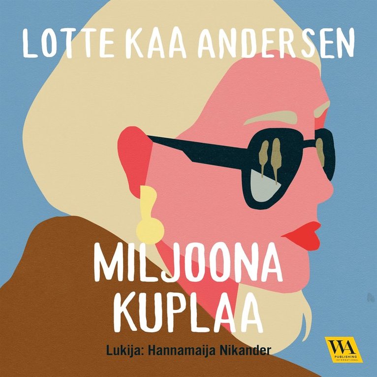 Lotte Kaa Andersen - Miljoona kuplaa, Ljudbok