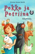 Pekko ja Petriina 12: Nyttely