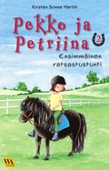 Pekko ja Petriina 2: Ensimm�inen ratsastustunti