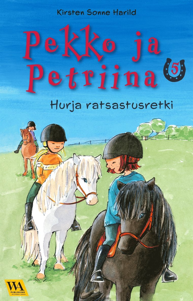 Kirsten Sonne Harild - Pekko ja Petriina 5: Hurja ratsastusretki, E-bok