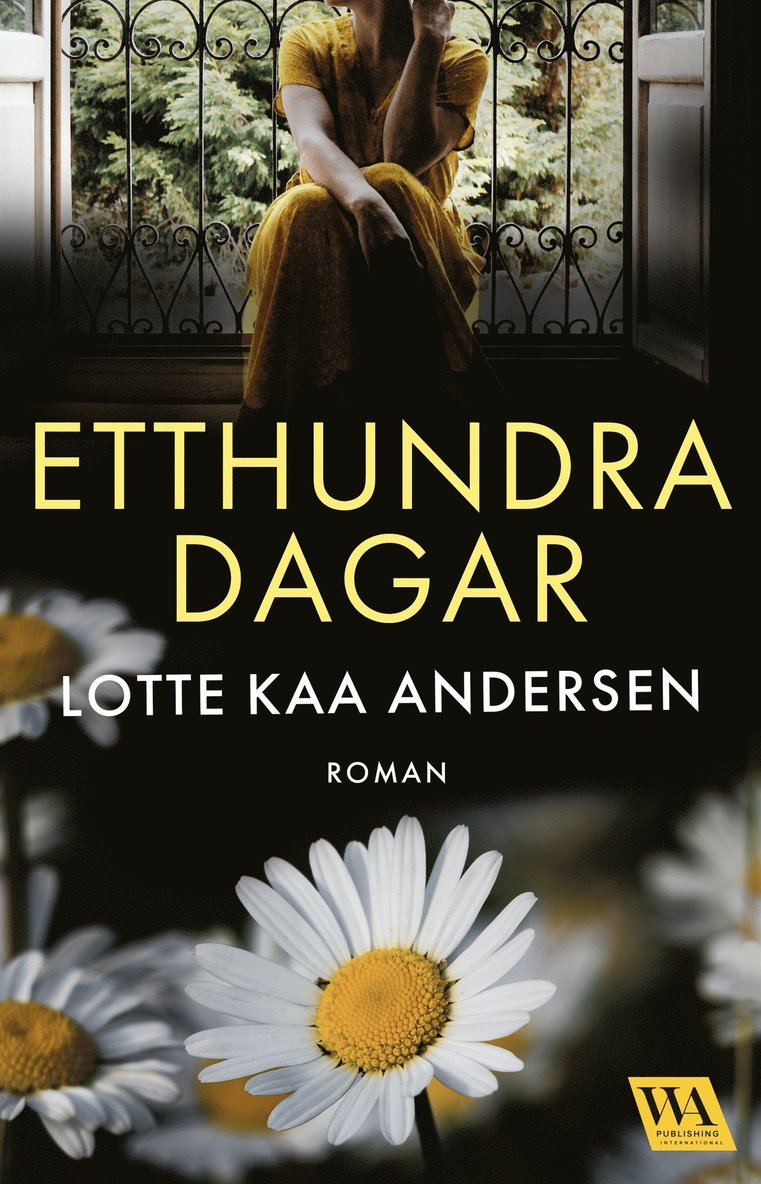 Lotte Kaa Andersen - Etthundra dagar, E-bok