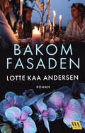 Bakom fasaden