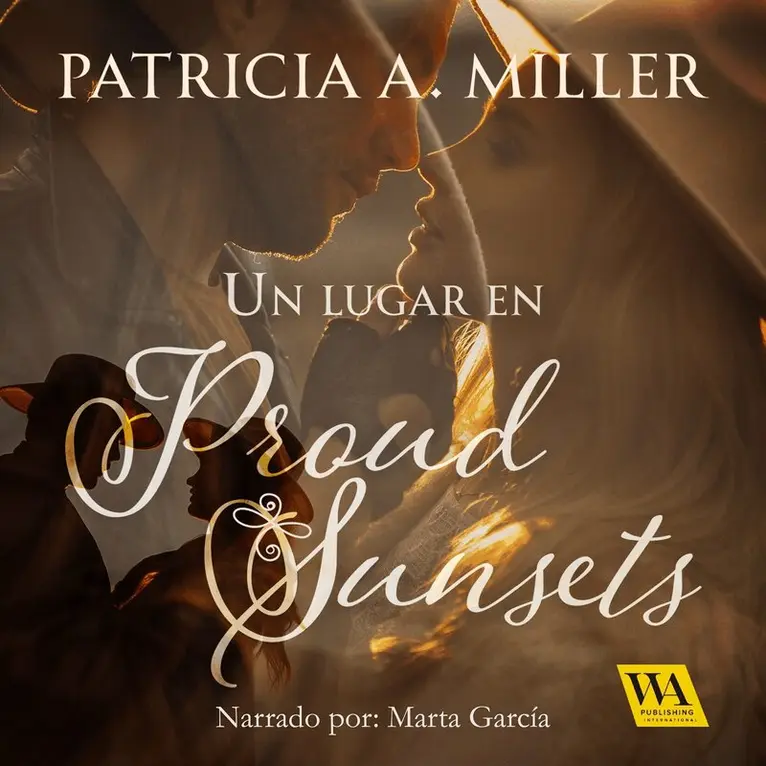 Patricia A. Miller - Un lugar en Proud Sunsets, Ljudbok. Tillgänglighet: Lägg i varukorg