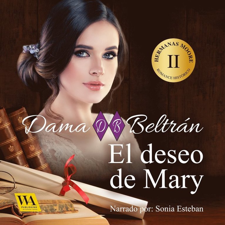 Dama Beltrán - El deseo de Mary, Ljudbok