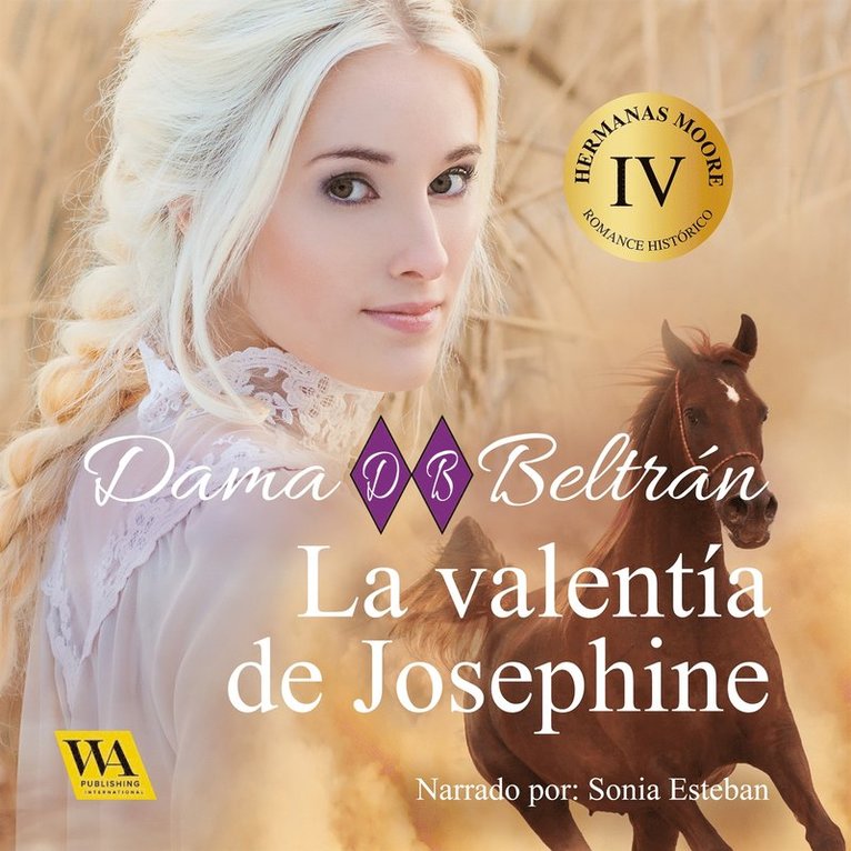 Dama Beltrán - La valentía de Josephine, Ljudbok