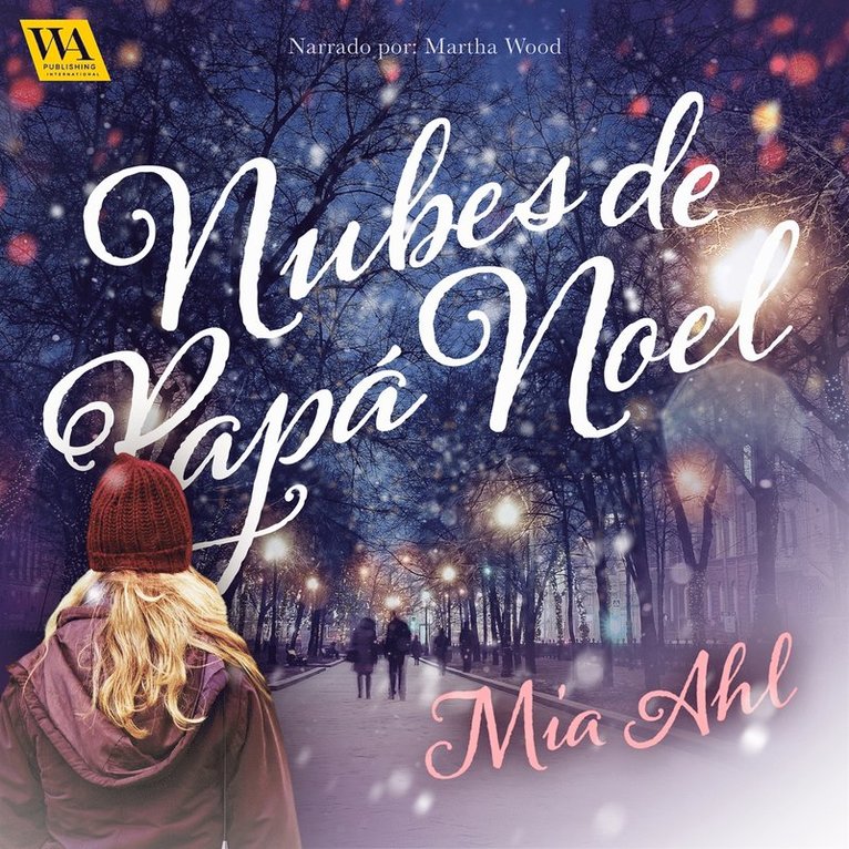 Mia Ahl - Nubes de Pápa Noel, Ljudbok