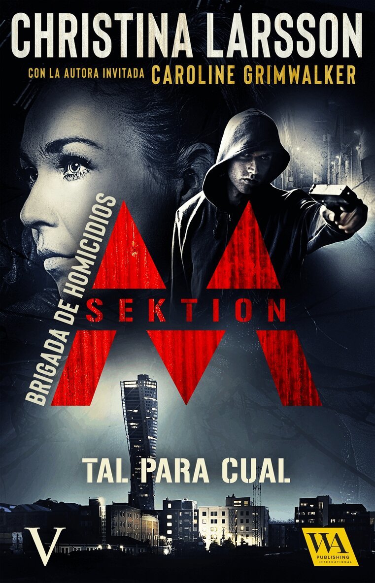 Christina Larsson - Sektion M - Brigada de homicidios V: Tal para cual, E-bok