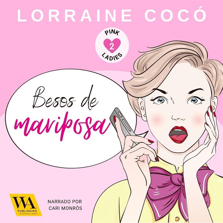 Lorraine Cocó - Besos de mariposa, Ljudbok