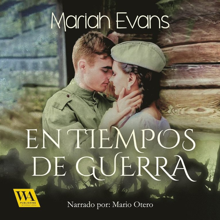 Mariah Evans - En tiempos de guerra, Ljudbok