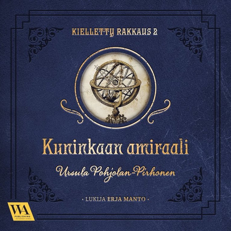 Ursula Pohjolan-Pirhonen - Kuninkaan amiraali, Ljudbok