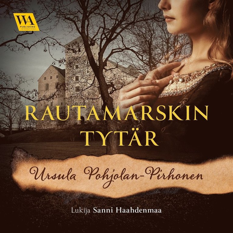Ursula Pohjolan-Pirhonen - Rautamarskin tytär, Ljudbok
