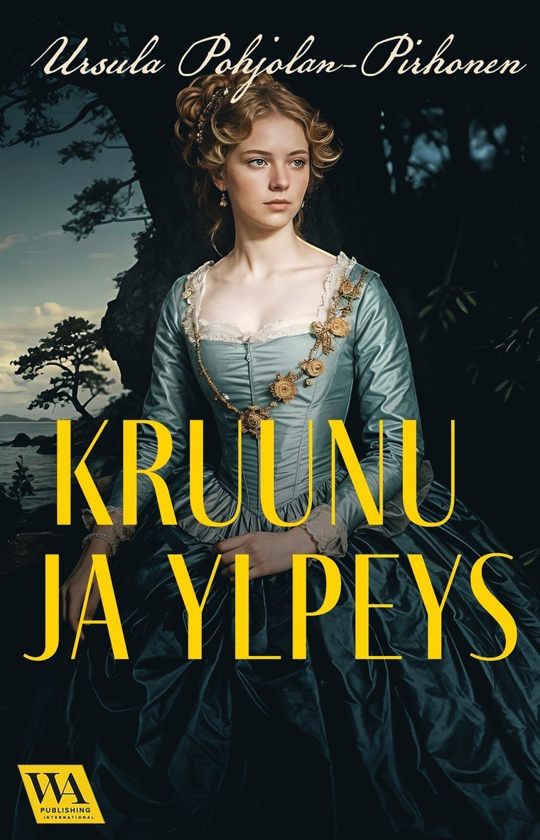 Ursula Pohjolan-Pirhonen - Kruunu ja ylpeys, E-bok
