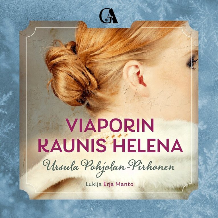 Ursula Pohjolan-Pirhonen - Viaporin kaunis Helena, Ljudbok