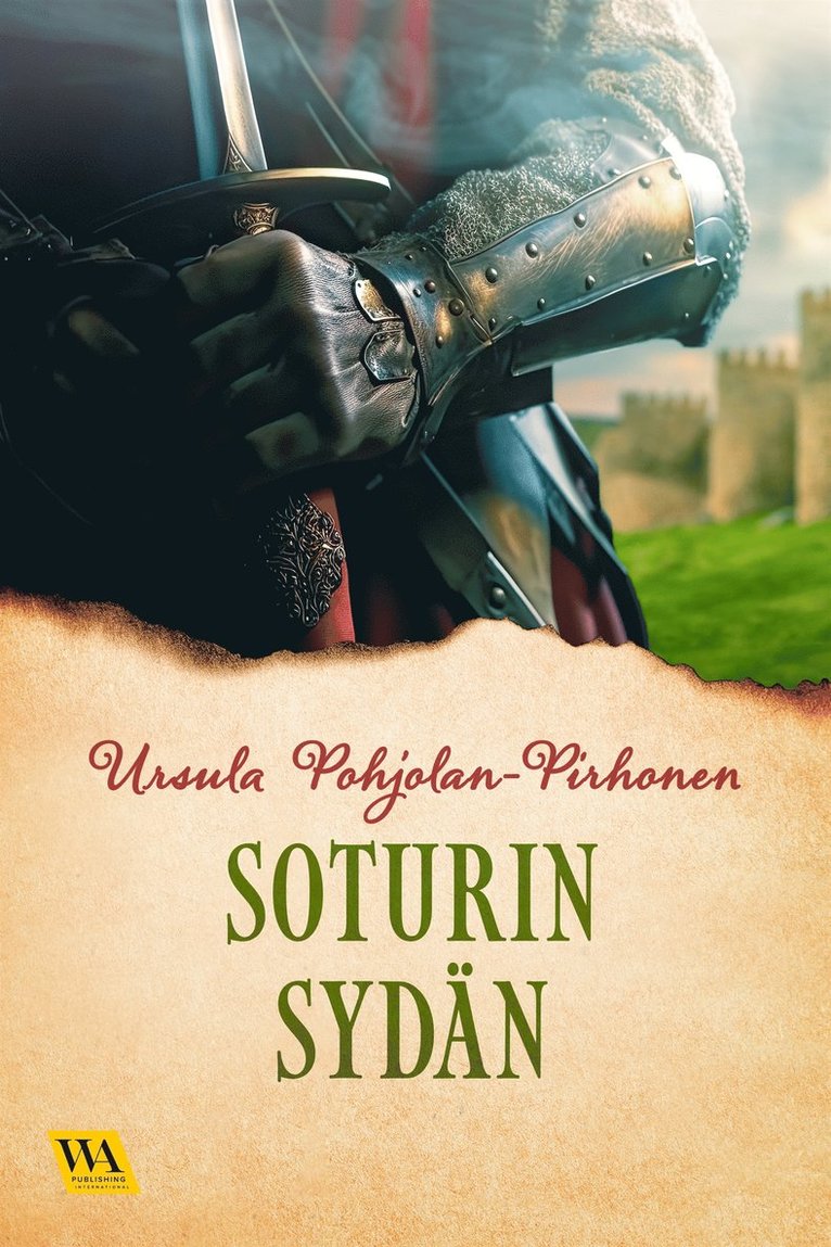 Ursula Pohjolan-Pirhonen - Soturin sydän, E-bok