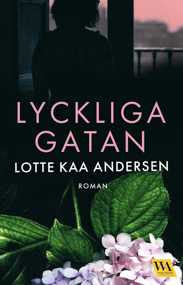 Lotte Kaa Andersen - Lyckliga gatan, E-bok