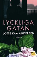 Lyckliga gatan