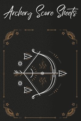 Archery Score Sheets Book