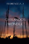 Chikando's Wonder