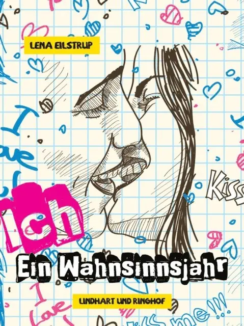 Lena Eilstrup - Ich - Ein Wahnsinnsjahr, E-bok. Tillgänglighet: Lägg i varukorg