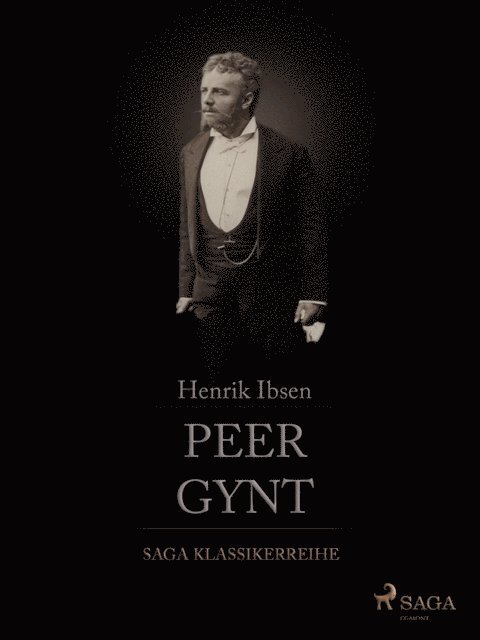 Henrik Ibsen - Peer Gynt, E-bok