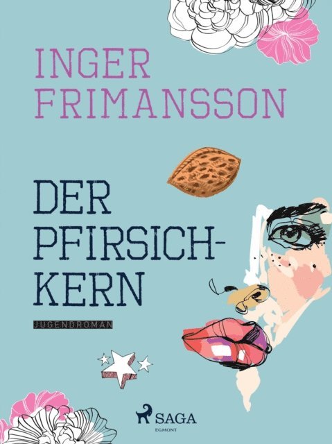 Inger Frimansson - Der Pfirsichkern, E-bok