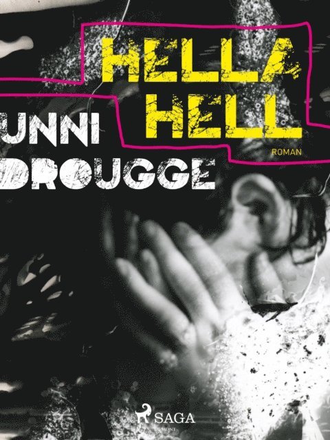 Unni Drougge - Hella Hell, E-bok